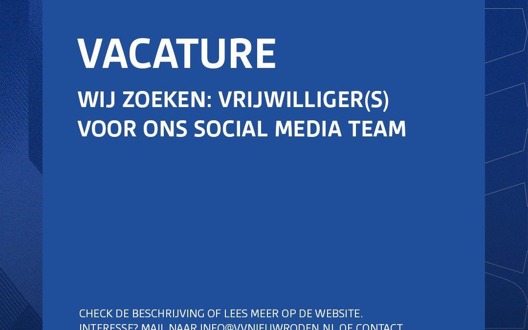 Vacature: vrijwilliger Social Media